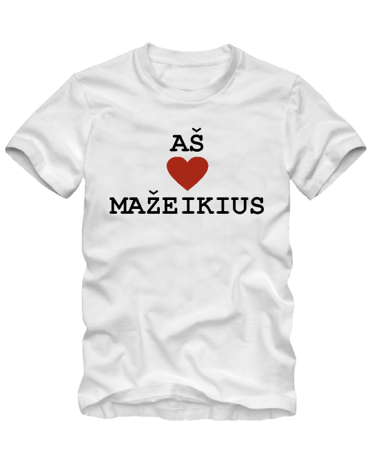 Aš myliu Mažeikius